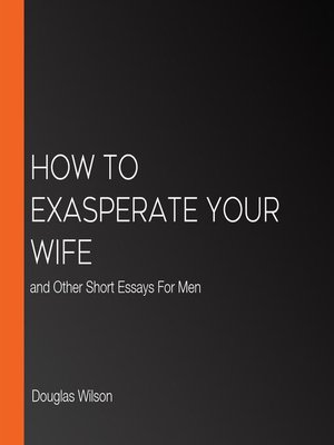 cover image of How to Exasperate Your Wife